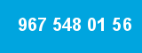 967 548 01 56